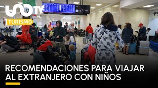 SRE da requisitos y recomendaciones para viajar al extranjero con menores de edad [upl. by Arraik]