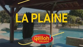 Camping Yelloh Village La Plaine à Ruoms Ardèche [upl. by Dallon59]