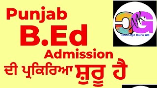 Punjab BEd Admission process has started apply immediately4700 seats Common Entrance [upl. by Emie]