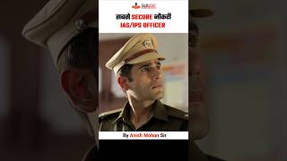 Sabse Secure Naukri upsc ias ips civilservices iasexam motivation iasprelims [upl. by Avraham]