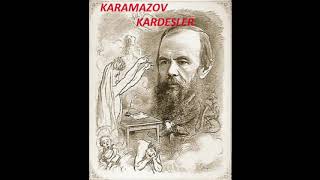 Karamazov Kardeşler Sesli kitap  15 bölüm  Dostoyevski [upl. by Flann]