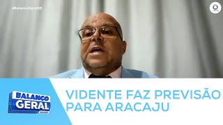 Carlinhos vidente fala sobre previsão de tragédia que pode acontecer em Aracaju [upl. by Bremser]