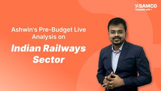 Indian Railways Sector Analysis  Railway Sector Fundamental Analysis in Hindi  Ashwin Ramani [upl. by Yerggoeg]