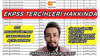 EKPSS TERCİHLERİ HAKKINDA SİZİN SORDUKLARINIZ  ENGELLİ ÖĞRETMEN TABAN PUANLARI HAKKINDA  EKPSS TV [upl. by Calise749]