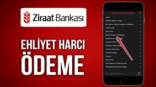 Ziraat Bankası Ehliyet Harcı Yatırma 2024  Ziraat Mobil Ehliyet Harcı Ödeme [upl. by Ihtak671]