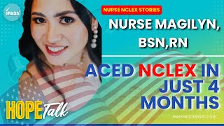 How Nurse Magilyn Aced the NCLEX in 4 Months While Juggling Work and Motherhood [upl. by Tnert]