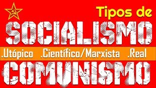 Tipos de SOCIALISMO e a diferença do COMUNISMO [upl. by Malkin]