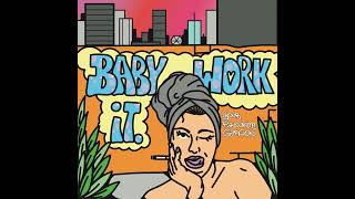 Your Favourite Garçon  Baby Work It  Extended Mix [upl. by Ahsenra443]