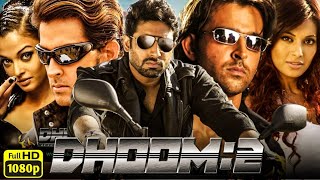 Dhoom 2 Full Movie Dubbed In Hindi HD Facts  Hrithik Roshan Abhishek Uday Aishwarya Bipasha [upl. by Esilana]