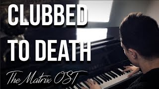 Clubbed To Death  Piano Cover By Alexandre [upl. by Ahcilef]