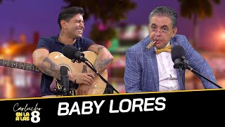 Baby Lores cuenta lo que no sabias en Carlucho TV [upl. by Attirb]