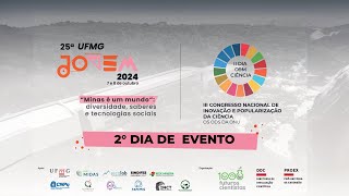 III Congresso Nacional de Inovação e Popularização da Ciência e 25a UFMG Jovem [upl. by Leay]