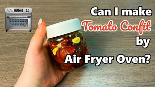 🍅 Air Fryer Oven Tomato Confit  HYSapientia Air Fryer Oven Recipes [upl. by Mallon]