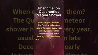 Phenomenon Quadrantid Meteor Shower meteor star radiant earth asteroid shorts viralshorts [upl. by Borlase]