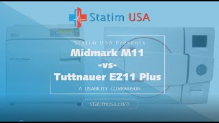 Midmark M11 vs Tuttnauer EZ11 Plus Whats the Difference [upl. by Errised719]