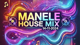 Colaj Menele ❌ Manele House Mix ❌ Manele 14 Noiembrie 2024 [upl. by Hugon151]