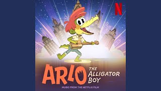 Beyond These Walls From The Netflix Film “Arlo The Alligator Boy” [upl. by Theurich]