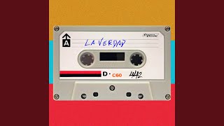 La Verdad [upl. by Wivinia]