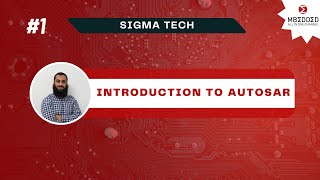 SigmaTech Course 1  Introduction to Autosar Arabic [upl. by Gnihc]