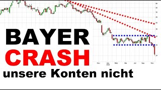 ✯ BAYER CRASH ✯ unser GOLDESEL Chartanalyse Analyse Charttechnik Aktie Prognose [upl. by Ettenan184]