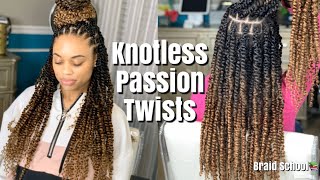 Knotless Passion Twists Braid School Ep 28 [upl. by Tadd99]