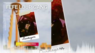 FEFE LOUPBANDIAGARABY EMMA PROD [upl. by Argyres732]