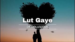 Lut Gaye Unplugged  Dipanshs Melodic Take cover never ever music Coveryoutube song viral DK [upl. by Pfosi]