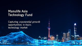 Manulife IM Manulife Asia Technology Fund [upl. by Hacceber]