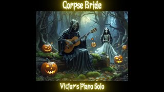 “Victor’s Piano Solo”  Tim Burton’s Corpse Bride  fingerstyle guitar cover [upl. by Airenahs]