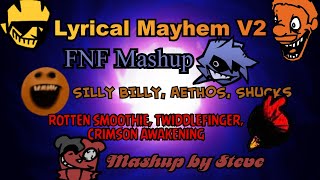 FNF Mashup  Lyrical Mayhem V2  Lyric Song Mega Mix ASSETS IN DESCRIPTION [upl. by Niryt]