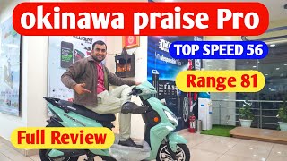 Why Okinawa Praise Pro 2024 is a GameChanger Range Top Speed Battery Price [upl. by Giovanna762]