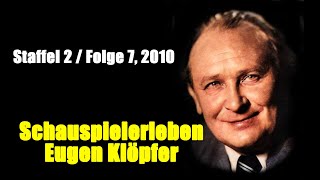 Schauspielerleben Eugen Klöpfer Staffel 2  Folge 7 2010 [upl. by Inessa800]