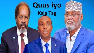 Sida kaliya Axmed Madoobe Looga Takhalusi karo xaalad kala tag iyo Quus sirta kadambaysa kursiga [upl. by Enrichetta948]