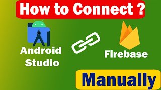 How to connect Firebase to Android Studio App  2024 [upl. by Awe689]