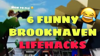 6 LIFEHACKS IN BROOKHAVEN [upl. by Harmon]