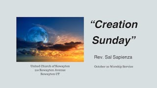 quotCreation Sundayquot  October 20 2024 Worship Service [upl. by Agnew251]