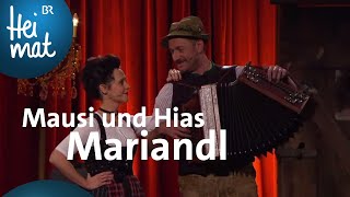 Mausi und Hias Mariandl  BrettlSpitzen SommerSpezial  BR Fernsehen [upl. by Cordier]