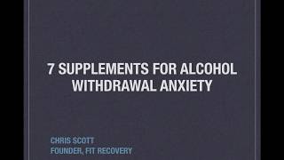 7 Supplements For Alcohol Withdrawal Anxiety [upl. by Lars657]