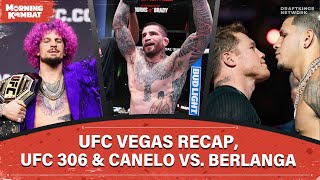 UFC Vegas Recap UFC 306 amp CaneloBerlanga Preview  Full Episode  Morning Kombat [upl. by Rangel]