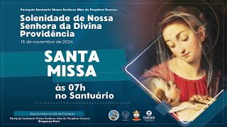 Santa Missa  Solenidade de Nossa Senhora Mãe da Divina Providência  Dom Raimundo  16112024 [upl. by Gorrono]