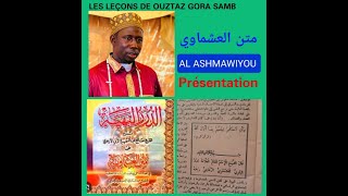 Le livre quotMatn alAshmawiyyouquot traduit en langue wolof par Oustaz Gora SAMB [upl. by Minerva]