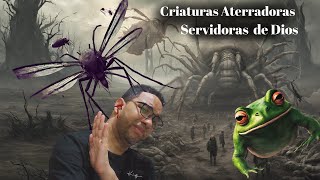 🐉Criaturas Aterradoras I Servidoras de Dios 🐉Evangelización Cristiana [upl. by Rea]