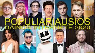 POPULIARIAUSIOS DAINOS INTERNETE 2020 [upl. by Johnette]