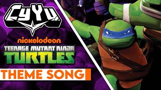 Teenage Mutant Ninja Turtles Opening  TMNT 2012 Theme  Cover by CyYu [upl. by Analim]