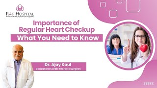 Importance of heart check up by Dr Ajay Kaul  RAK Hospital [upl. by Jonie]