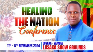 Healing Nation Conference  Lusaka  Zambia [upl. by Kcirdorb]