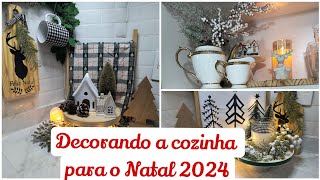 Decorando a Cozinha para o Natal 2024 decoração econômica sem gastar muito [upl. by Vittoria93]