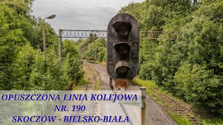 Opuszczona linia kolejowa 190 Skoczów  BielskoBiała 4K [upl. by Coriss]