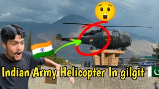 Indian Army ka helicopter Gilgit Pakistan ma 😲  Aj Bhot zarori Kaam Sa gilgit city gaya or 🇮🇳 🚁🇵🇰 [upl. by Gunther553]