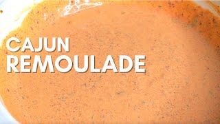 HOW TO MAKE REMOULADE  HOW TO MAKE CAJUN REMOULADE [upl. by Adnofal]